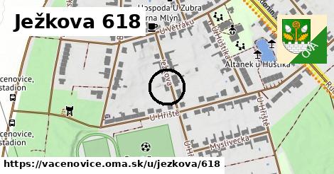 Ježkova 618, Vacenovice