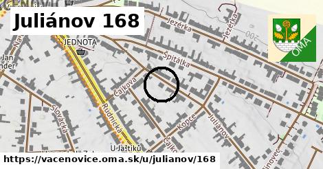 Juliánov 168, Vacenovice