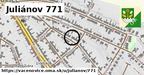 Juliánov 771, Vacenovice