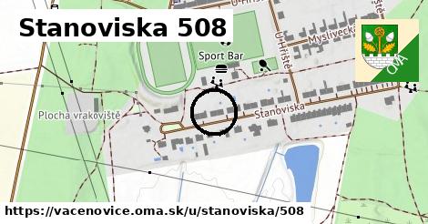 Stanoviska 508, Vacenovice