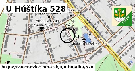 U Húštíka 528, Vacenovice
