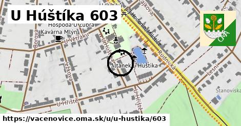 U Húštíka 603, Vacenovice