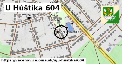 U Húštíka 604, Vacenovice