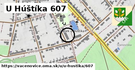 U Húštíka 607, Vacenovice