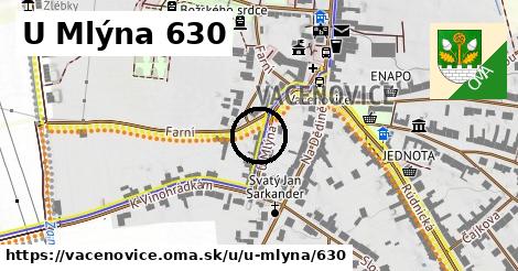 U Mlýna 630, Vacenovice