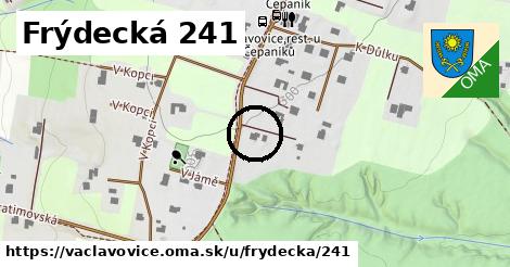 Frýdecká 241, Václavovice