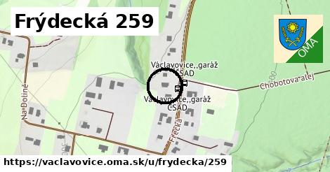 Frýdecká 259, Václavovice
