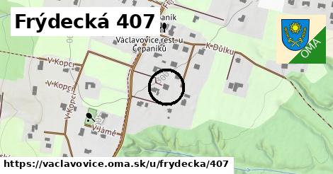 Frýdecká 407, Václavovice