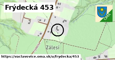 Frýdecká 453, Václavovice