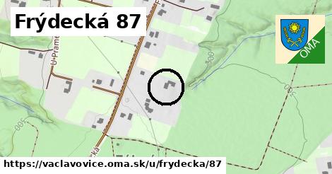Frýdecká 87, Václavovice