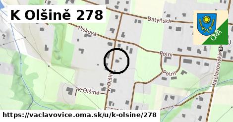 K Olšině 278, Václavovice