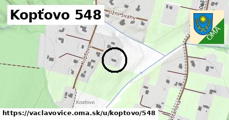 Kopťovo 548, Václavovice