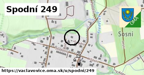 Spodní 249, Václavovice