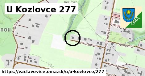 U Kozlovce 277, Václavovice