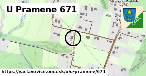 U Pramene 671, Václavovice