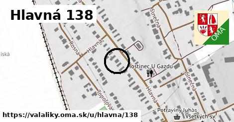 Hlavná 138, Valaliky