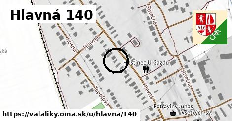 Hlavná 140, Valaliky