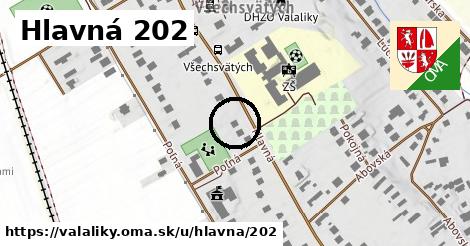 Hlavná 202, Valaliky