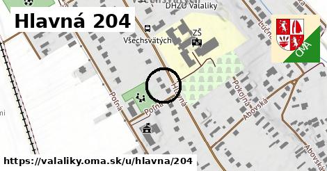 Hlavná 204, Valaliky