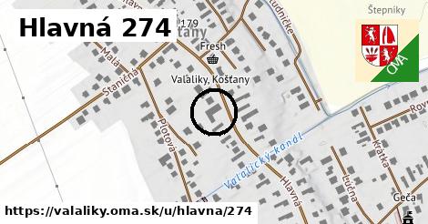 Hlavná 274, Valaliky