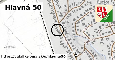 Hlavná 50, Valaliky