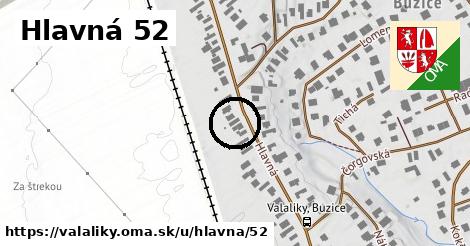 Hlavná 52, Valaliky