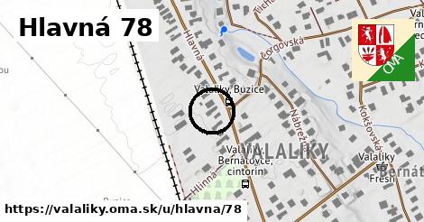 Hlavná 78, Valaliky