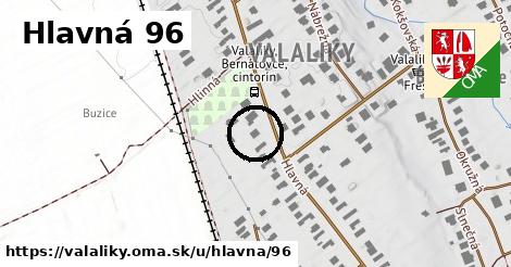 Hlavná 96, Valaliky