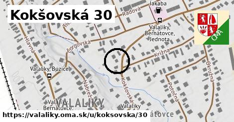 Kokšovská 30, Valaliky