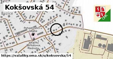 Kokšovská 54, Valaliky