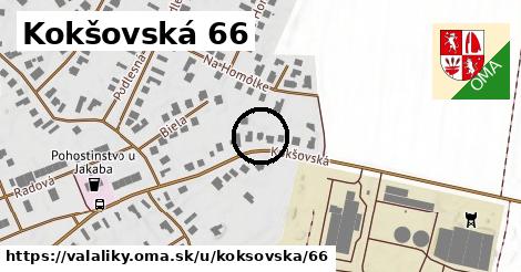 Kokšovská 66, Valaliky