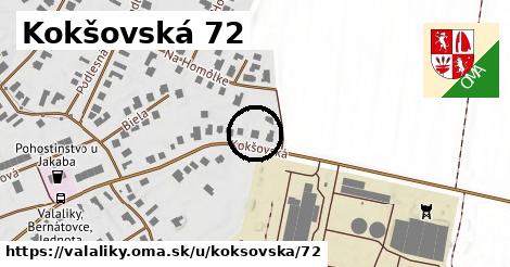 Kokšovská 72, Valaliky