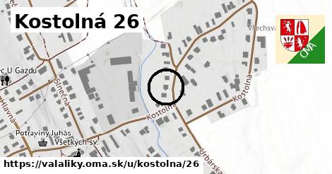 Kostolná 26, Valaliky