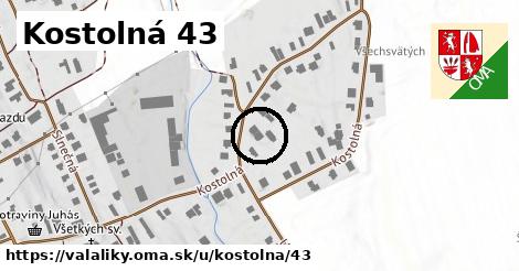 Kostolná 43, Valaliky