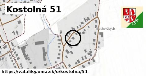 Kostolná 51, Valaliky