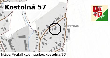 Kostolná 57, Valaliky