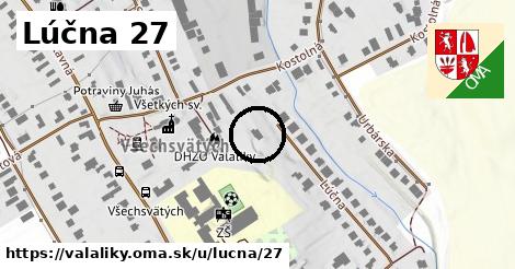 Lúčna 27, Valaliky