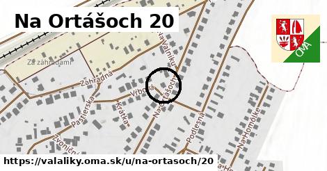 Na Ortášoch 20, Valaliky