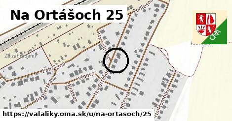 Na Ortášoch 25, Valaliky