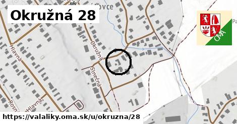 Okružná 28, Valaliky