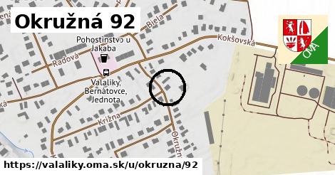 Okružná 92, Valaliky