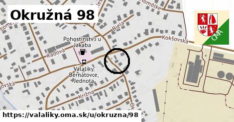 Okružná 98, Valaliky