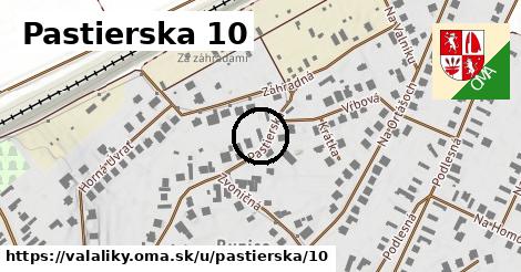 Pastierska 10, Valaliky