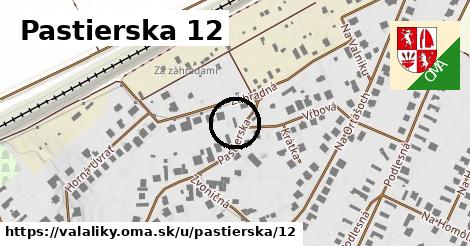 Pastierska 12, Valaliky