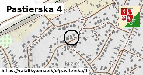 Pastierska 4, Valaliky