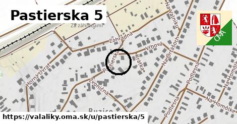 Pastierska 5, Valaliky