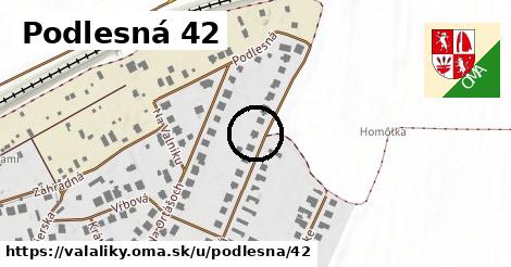 Podlesná 42, Valaliky