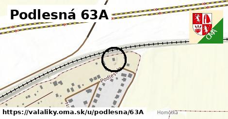 Podlesná 63A, Valaliky