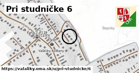 Pri studničke 6, Valaliky