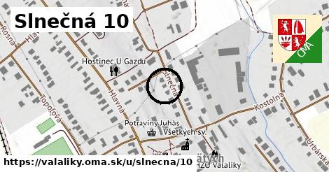 Slnečná 10, Valaliky